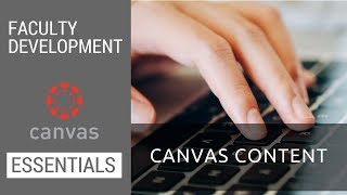 Canvas Essentials 2 - Canvas Content