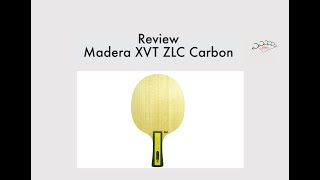 Review de Madera XVT ZL Carbon