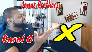 Jonas Brothers ft  KAROL G - X (Official Video) Reaction