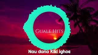 Guale Hits^_Nau Dana Kiki Ighoe.🇻🇺🇵🇬🇸🇧🇫🇯🇳🇨2023