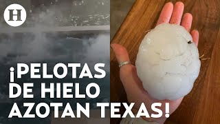 ¿Por qué cayeron enormes granizos del tamaño de pelotas de beisbol en Texas?
