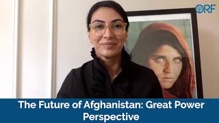 The Future of Afghanistan: Great Power Perspective