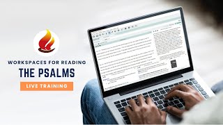 Webinar: Workspaces for Reading Psalms in Multiple Languages