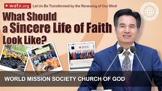 Let Us Be Transformed by the Renewing of Our Mind | WMSCOG