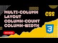 24. CSS Multicolumn Layout using column-count, column-width and columns property - CSS3