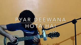 Pyar Deewana Hota Hai | Kati Patang | R. D. Burman | Kishore Kumar | Fingerstyle Guitar Cover