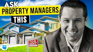 21 Crucial Questions to Ask a Property Manager Before You Hire Them