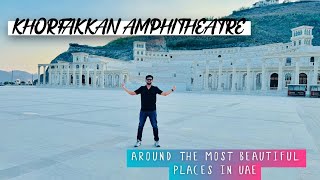 Khorfakkan Amphitheatre | Khorfakkan tourist places | Waterfall  | Beach | UAE | Malayalam Vlog | 4K