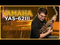 Yamaha YAS-62III Alto Saxophone - Something for Everyone!