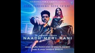 Nach Meri Rani   Remix  Guru Randhawa  BCMI Official  Nora Fateh  | T Series