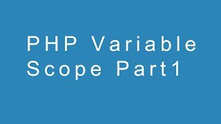 PHP variable scope part1