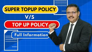 Super Top Up Health Insurance vs Normal Top Up Policy - Know the Difference | Yogendra Verma