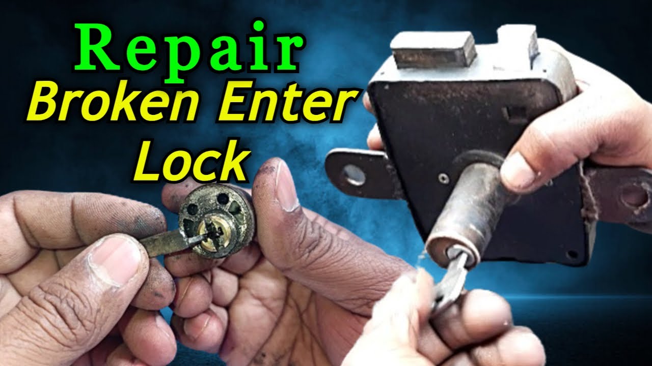 How To Repair Broken Door Lock Enter Lock Repair Youtube