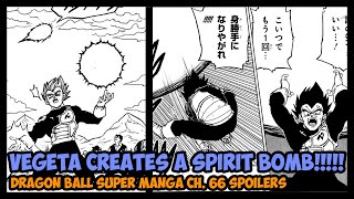 VEGETA CREATES A SPIRIT BOMB!!! | Dragon Ball Super Manga Chapter 66 FULL Summary