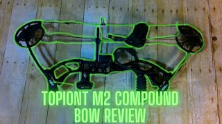 ToPoint M2 Compound Bow Review