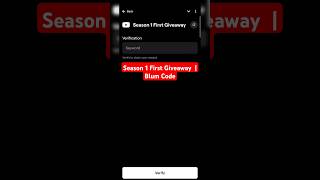 Season 1 First Giveaway  | Blum New video code | Blum Latest video code | 31 January