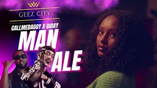 Man Ale (Official Video) - Geez City x Callmedaggy x Giday - New Ethiopian Music 2023 - Afrobeat