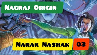 Nagraj Origin | Narak Nashak - 03 | Raj Comics #nagraj #nagrajcomics #nagrajkikahani