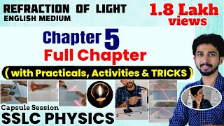 Refraction of Light - Chapter 5 Full with Practicals & Tricks | SSLC Physics English Medium Class 10