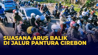 Begini Suasana Arus Balik di Jalur Pantura Cirebon Hari Ini, Lalu Lintas di Dominasi Pemotor