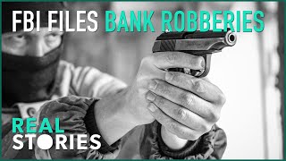 Chasing The Criminals: FBI's Most Intense Manhunts For Bank Robbers | Real Stories True Crime