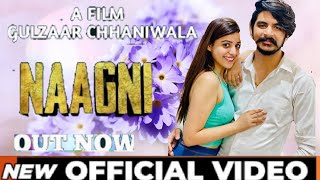 Gulzaar Chhaniwala : NAAGNI (Official Video) | New Haryanvi Songs Haryanavi 2021 |#shorts