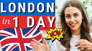 YOU HAVE ONLY 1 DAY IN LONDON? First time in London? What can you see in 1 day by walk?