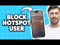 How To Block A Hotspot User On iPhone 2026 (Step-By-Step Tutorial)