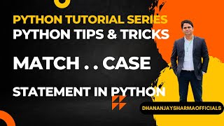 match.. case statement in python | Python Tutorial in Hindi