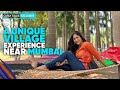 Unique Village Life Experience Near Mumbai At Monteria Village ₹1200 All Inclusive | CT Exclusive