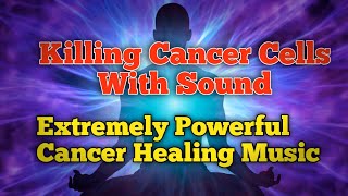 Music To Kill Cancer Cells 🧘🏻‍♂️ 10000hz + 528hz + 432Hz 💫