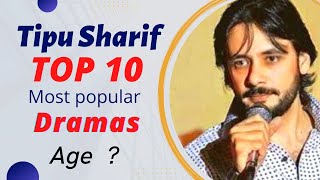 Top 10 Dramas Of Tipu Sharif | Tipu Sharif Drama List | Best Pakistani Dramas