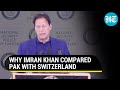 Watch: Imran Khan compares Pakistan with Switzerland; Regrets lack of 'Rule of Law'