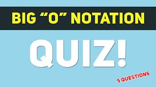 Big O Notation QUIZ! | Coding Interview Questions