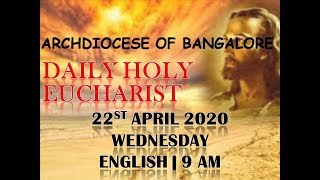 22.04.2020 - 9 am - English Live Mass -  Fr Martin Anil