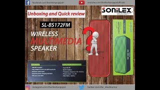 SONILEX SL-BS172FM |WIRELESS MULTIMEDIA SPEAKER| UNBOXING \u0026 QUICK REVIEW, 2018