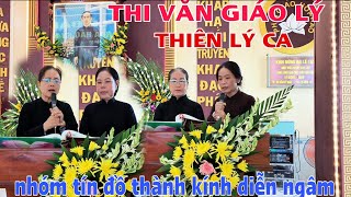 PGHH- Nhóm Tín Đồ Diễn Ngâm bài, Thiên Lý Ca, Chùa A Hòa Tự B