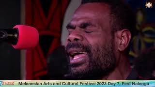 Melanesian Art & Culture Festival 2023 Day 7 - 02 Fest' Nalenga Livestream