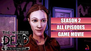 The Walking Dead Telltale Season 2 [ALL EPISODES Full Game Movie] Gameplay Walkthrough No Commentary