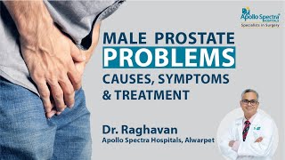 Prostate Problem in Men: Causes, Symptoms & Treatment
