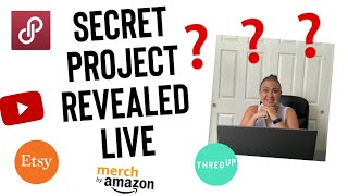 Secret Project Revealed
