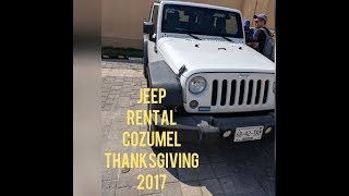 Jeep Rental Cozumel - Island Drive, Thanksgiving 2017