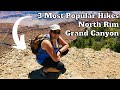 3 MOST POPULAR HIKING TRAILS IN GRAND CANYON NATIONAL PARK NORTH RIM | Guide | Plan Your Trip