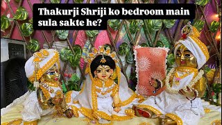 Thakurji shriji ko apne sath bedroom main sula sakte he? #laddugopal #priyankapanditofficial6820