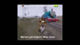 Benim gördüğüm Max rüya: