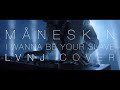 Måneskin - I WANNA BE YOUR SLAVE (LVNJ Cover)