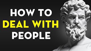 9 Stoic STRATEGIES For Solving Problems With People | Stoicism - Stoic Legend