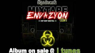 Rap Kreyol - Fout pran kap ou (Feat Majik Click \u0026 Brital) - Envazyon Mixtape