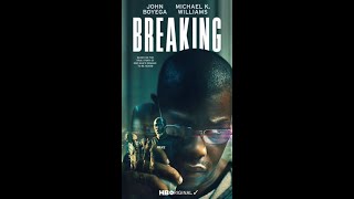 BREAKING Trailer [2022] - John Boyega, Michael Kenneth Williams