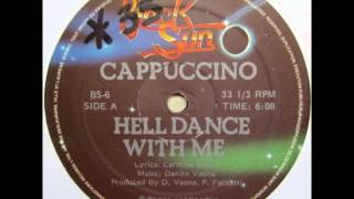 Cappuccino  Hell Dance With Me